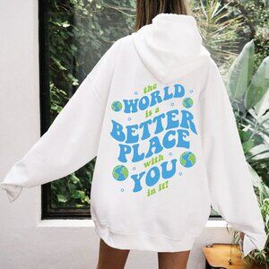 The World Is A Better Place, Mental Health Hoodie, White Hoodie